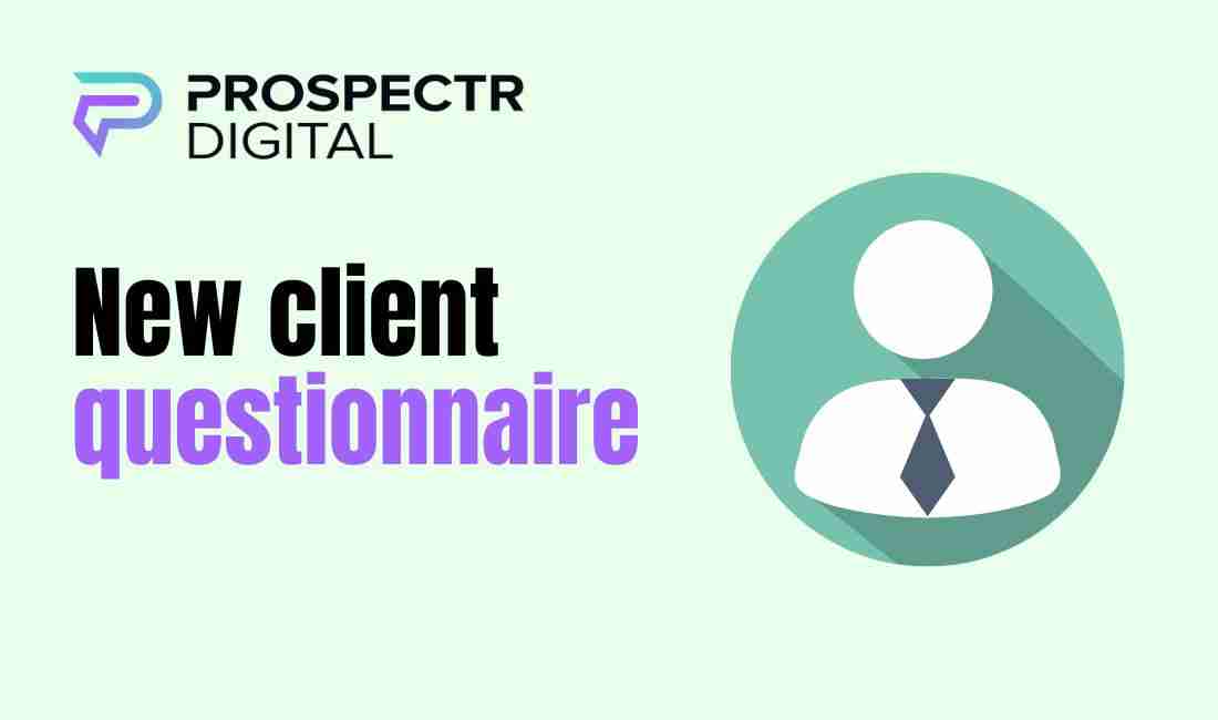 New client questionnaire