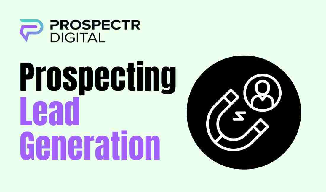 Prospecting Lead Generation