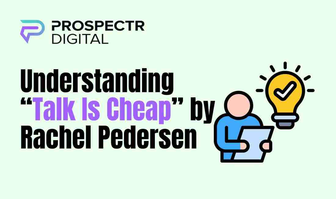 Understanding “Talk Is Cheap” by Rachel Pedersen